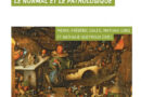 Georges Canguilhem, 80 ans après <i>Le Normal et le Pathologique</i>