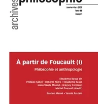 Publication du dossier « À partir de Foucault (I) : philosophie et anthropologie », sous la dir. d’Elisabetta Basso